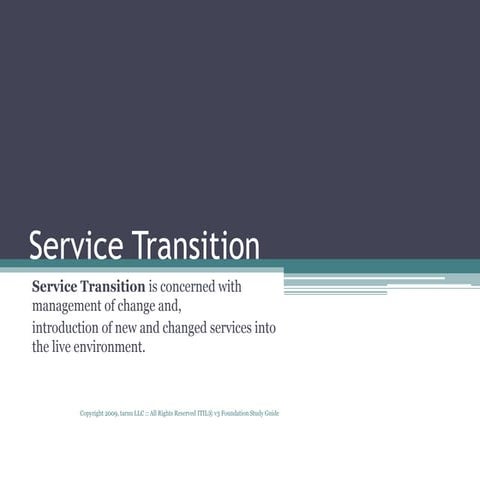 Itil v3 foundation study guide   service transition