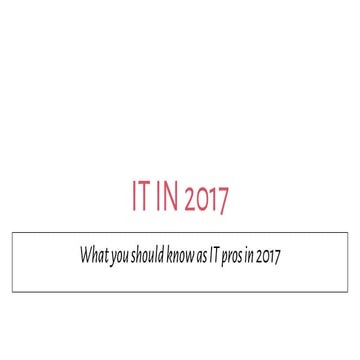 IT in 2017