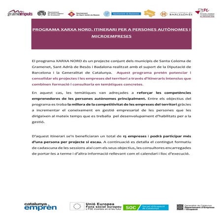 Itinerari de xarxa nord per a persones autònomes i microempreses