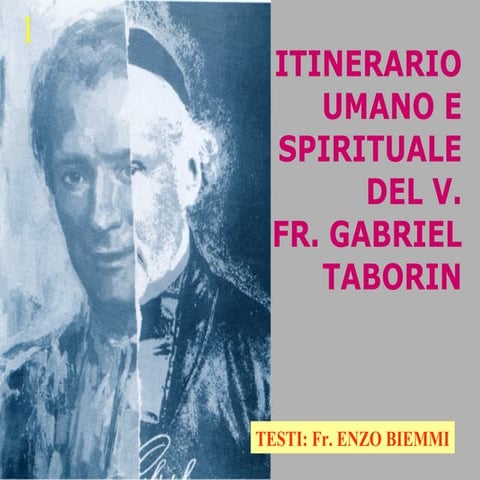 Itinerario umane e spirituale