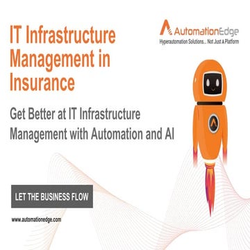 IT Infrastructure Management in Insurance: Get Better at IT Infrastructure Ma...