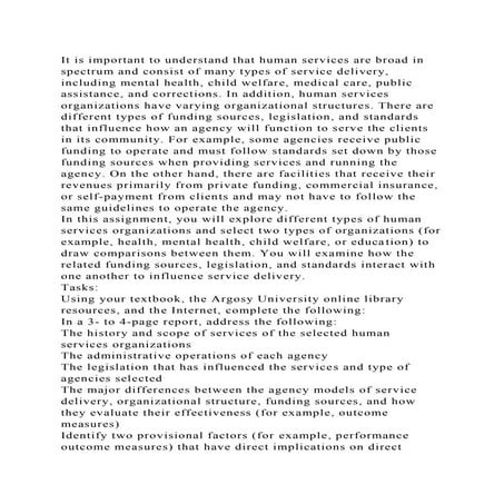 It is important to understand that human services are broad in spect.docx