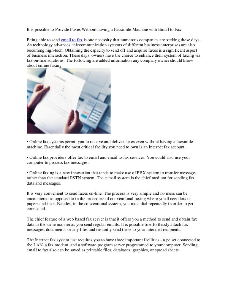 it is possible to provide faxes without having a facsimile machine wi