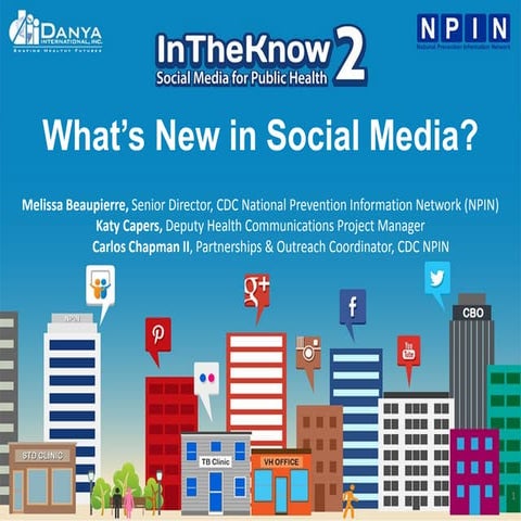 In the Know 2: Whats New in Social Media? 