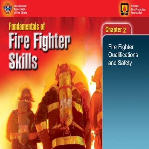 FIRE FIGHTING SKILLS AND PERFROMENACE LECTURES