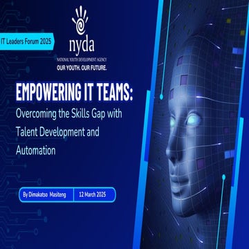 Empowering IT Teams: Overcoming Skills Gap with Talent Development and Automa...