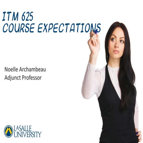 ITM 625 Course Expectations