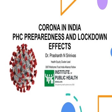 Corona in India: PHC Preparedness and lockdown effects