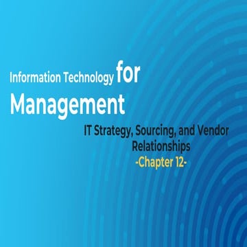 Information Technology for Management Chapter 12 | PPT