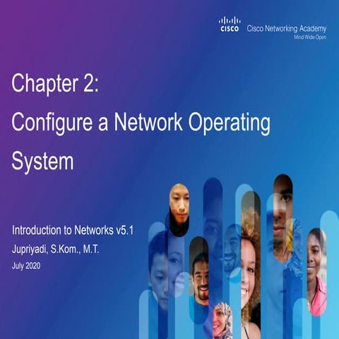 Chapter 2 Configure a Network Operating System | PPT