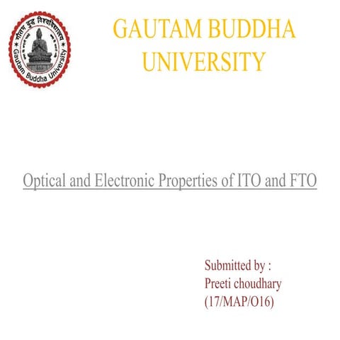 ITO (indium tin Oxide) & FTO (fluorine doped tin oxide )