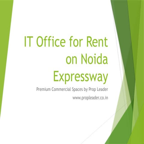 Premium IT Office Spaces for Rent on Noida Expressway with Prop Leader ...