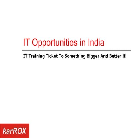 IT Opportunities In India