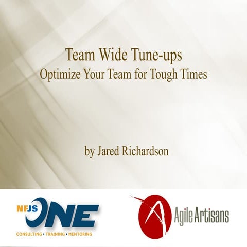 Optimize Your Team for Tough Times