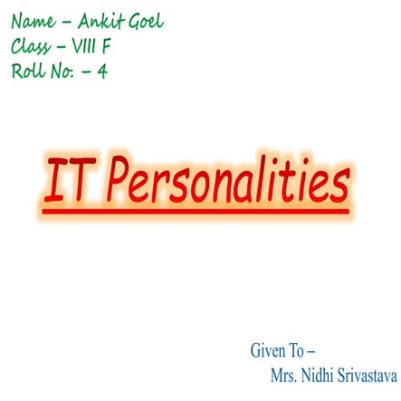I.T. Personalities