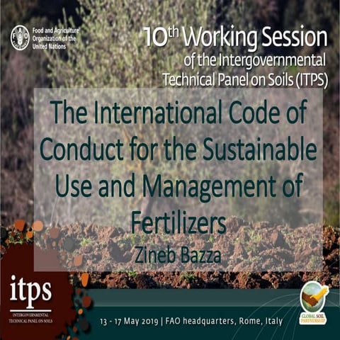 The International Code of Conduct for the Sustainable Uee and Management of F...