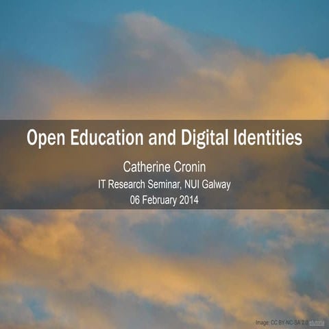 Open Education and Digital Identities