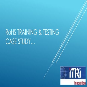 ITRI Innovation RoHS Compliance case study | PPTX
