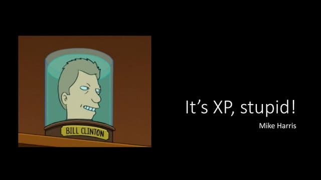 It's XP, Stupid