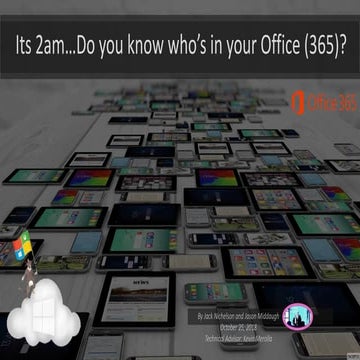 Office 365 Security - Its 2am do you know whos in your office 365