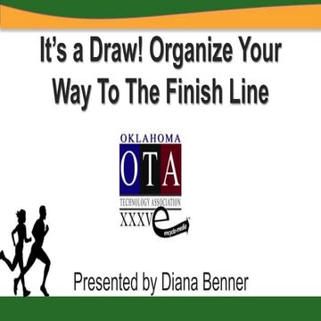It's a Draw! Organize Your Way To The Finish Line - OTA 15