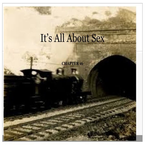 It’s all about sex