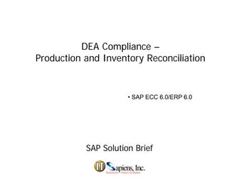 DEA Compliance - Production and Inventory Reconciliation