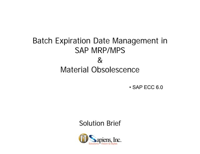 Batch Expiration Date Management in SAP MRP/MPS 