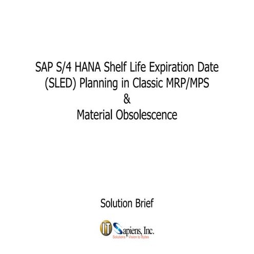 Shelf Life Planning in S/4 HANA Classic MRP