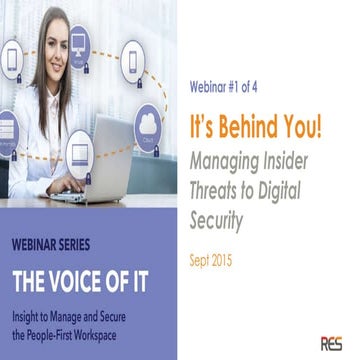 It's Behind You! Managing Insider Threats to Digital Security with RES Software