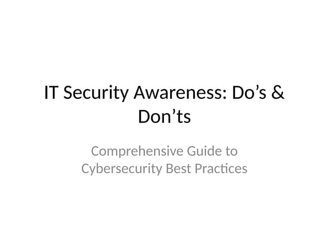 IT_Security_Awareness_Detailed_PPT1.pptx