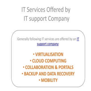 It services offered by it support c...
