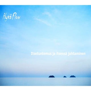 Itsetuntemus ja itsensä johtaminen