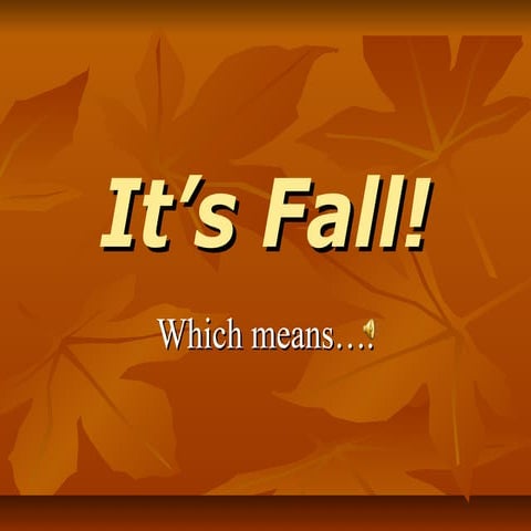 It’s fall! powerpoint