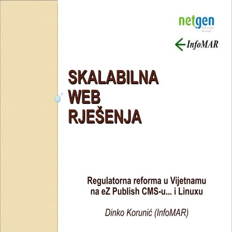 Dinko Korunić - Skalabilna web rješenja (IT Showoff)
