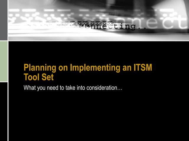 ITSM Toolset Selection