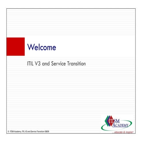 ITIL V3 And Service Transition - ITSM Academy Webinar 