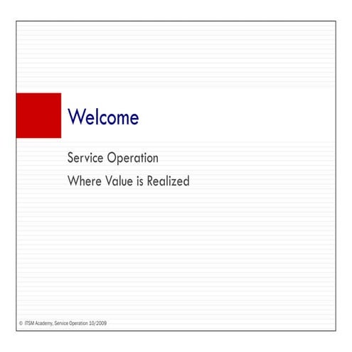 ITIL V3 and Service Operation - ITSM Academy Webinar