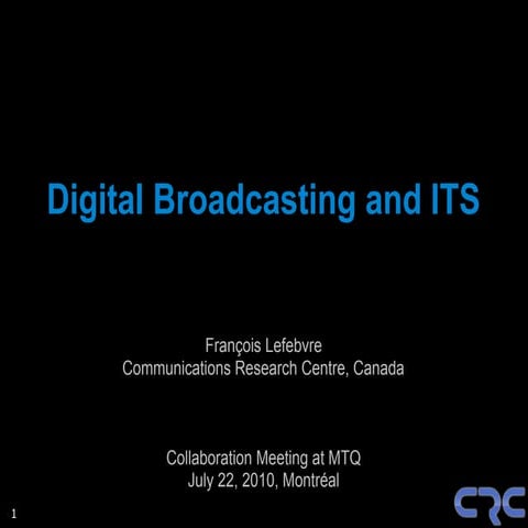 Digital Broadcasting and ITS