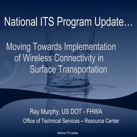 2011 National ITS Update - 2 25-11 public version