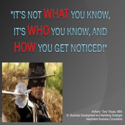 Its Not What You Know, Its Who 2010