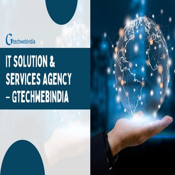 It Solution & Services Agency – Gtechwebindia.pdf