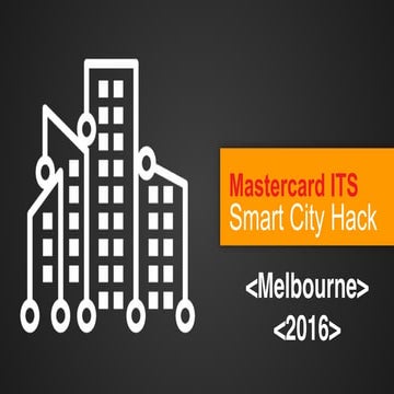 Mastercard ITS Smart City Hackathon Webex Presentation