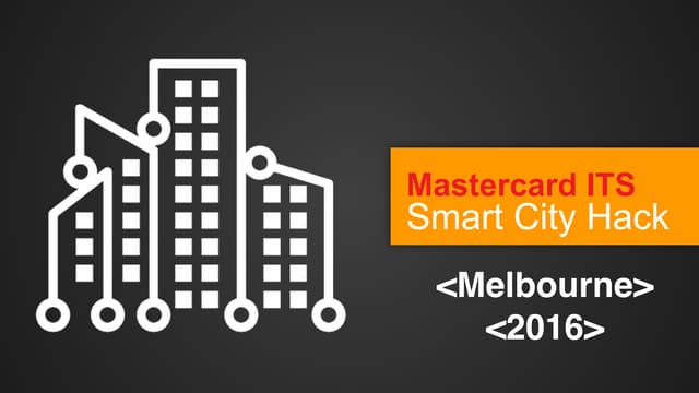 Mastercard ITS Smart City Hackathon Webex Presentation