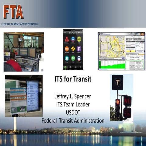 ITS for Transit (Federal Transit Administration) | PPTX