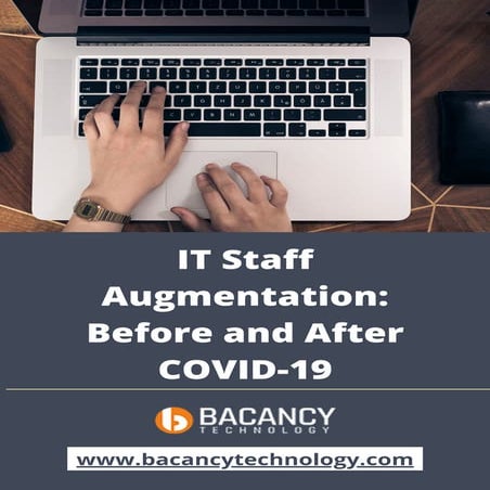 It staff augmentation  before and after covid 19