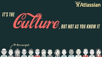 It's the culture, but not as you know it