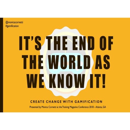 Gamification - Monica Cornetti Training Magazine Conference 2018