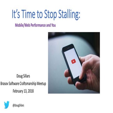 Its Time To Stop Stalling: Mobile App and Video Performance