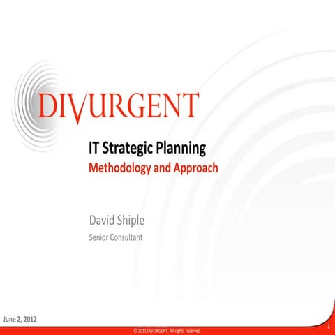 IT Strategic Planning - Methodology and Approach